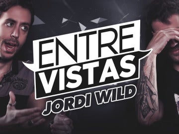 ENTRE VISTAS | JORDI WILD - AuronPlay, SQUAD