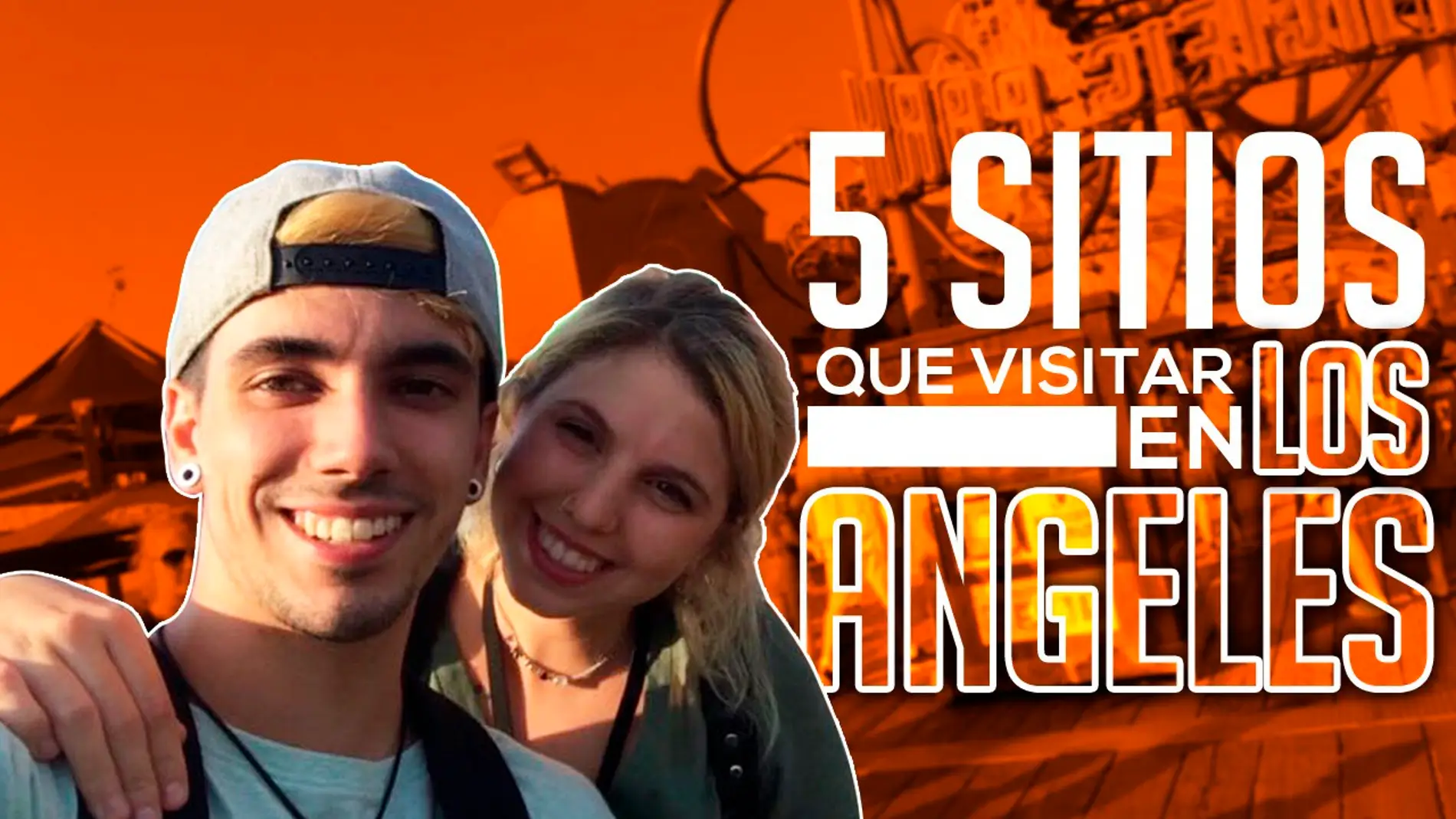 Widler Soldier y Neus Snow visitan 5 lugares imprescindibles en Los Ángeles 