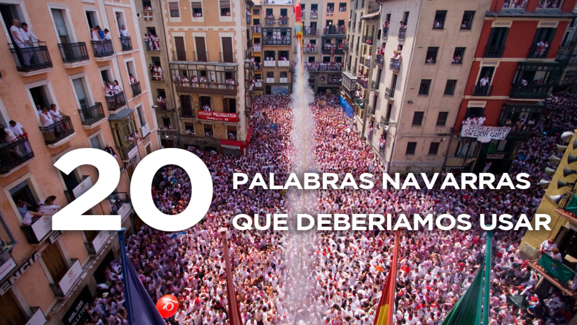 20 palabras y expresiones navarras que todos deberíamos usar