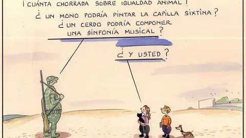 ¡Cuánta chorrada sobre igualdad animal! ¡Cuánta chorrada sobre igualdad animal!