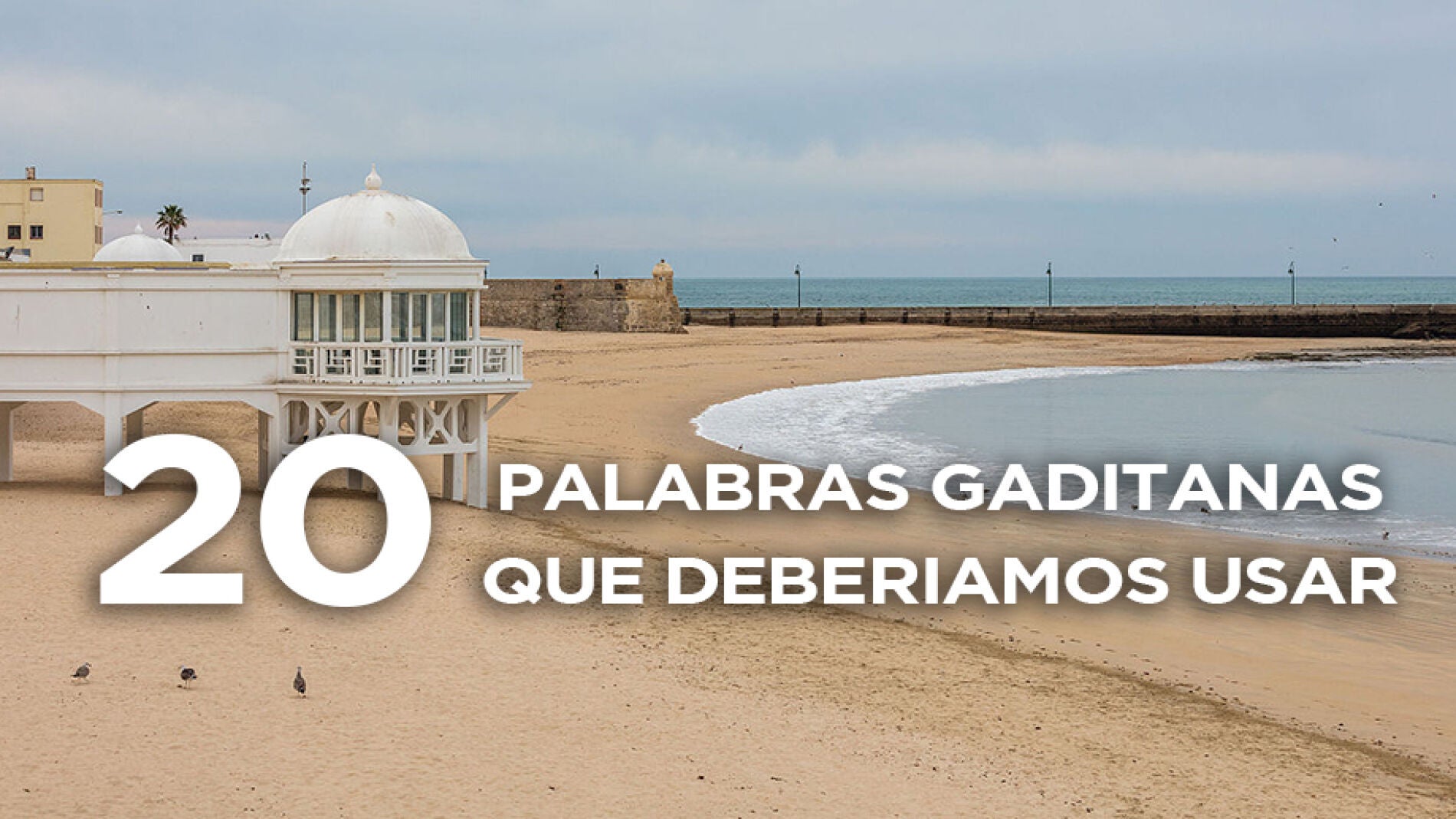 Palabras gaditanas