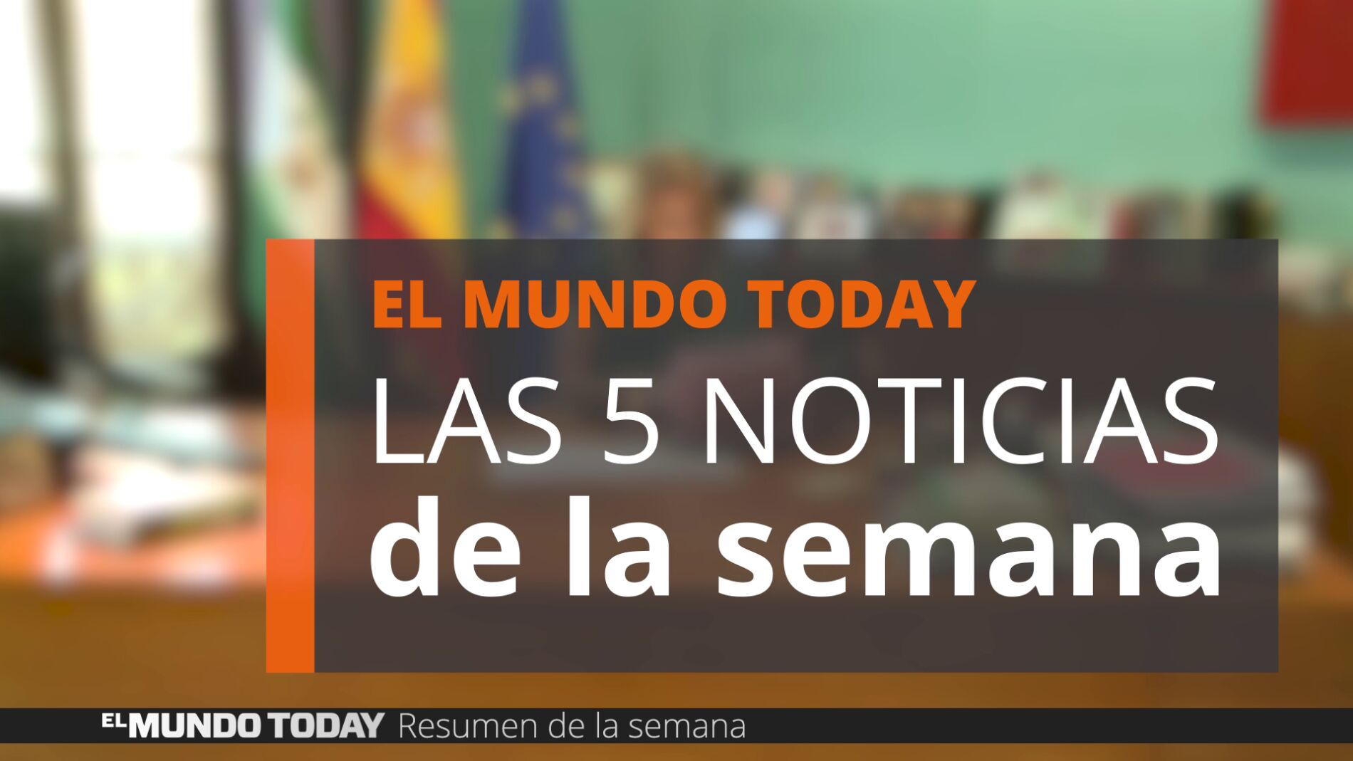 Las 5 noticias de la semana