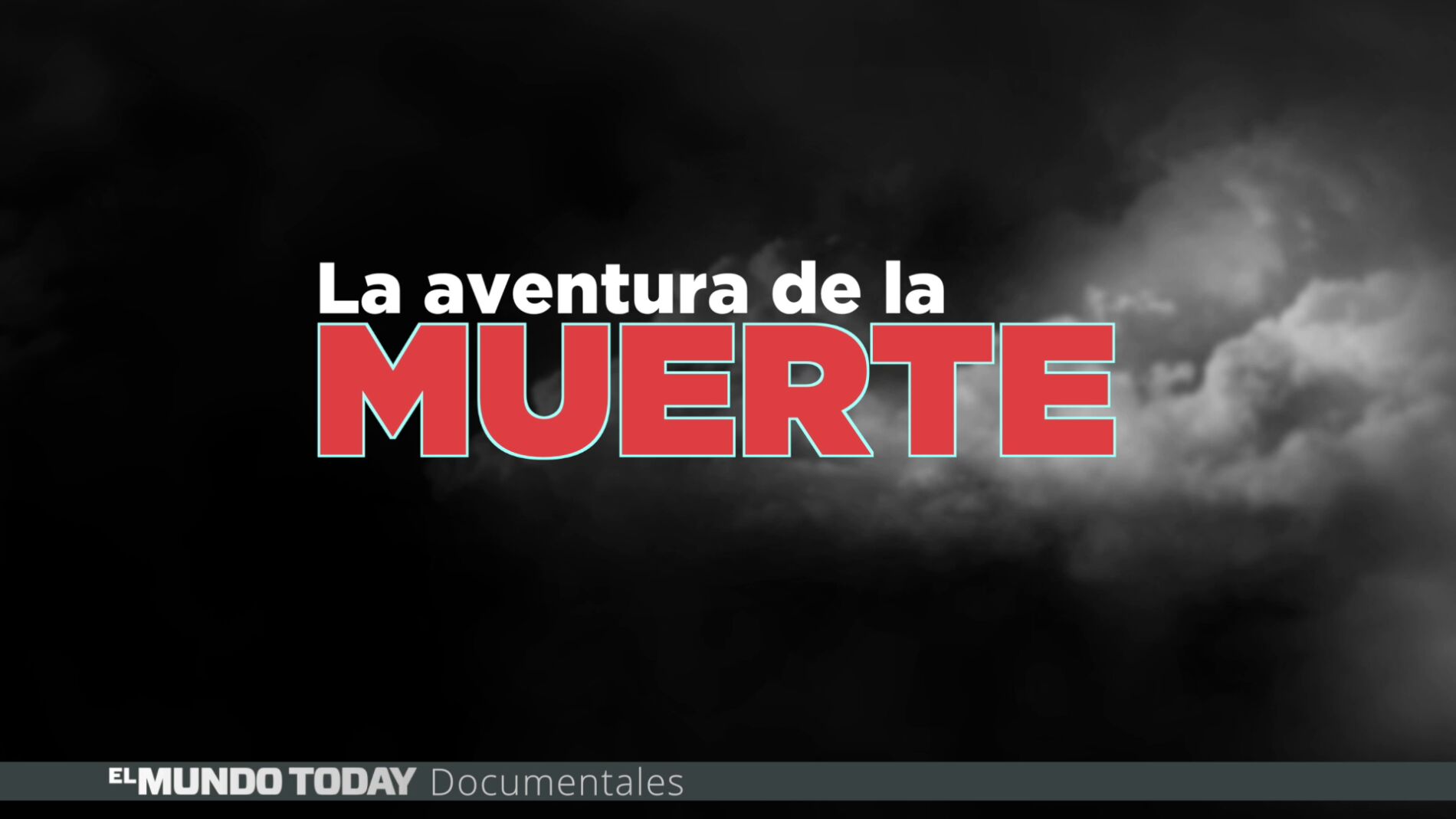La aventura de la muerte