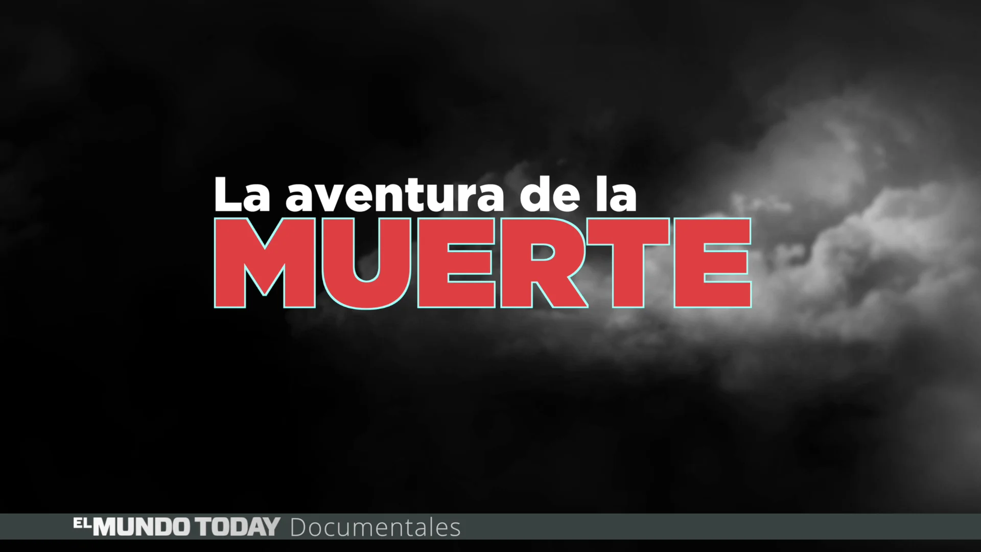La aventura de la muerte