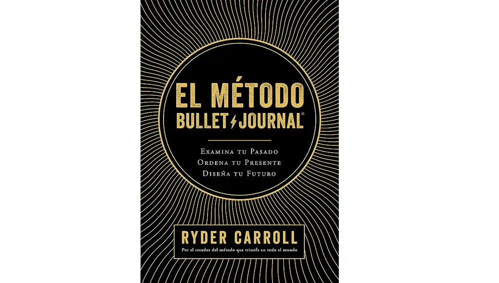 El método Bullet Journal por Ryder Carroll