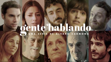 Los protagonistas de 'Gente Hablando'