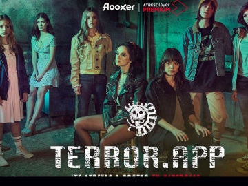 'Terror.app' en ATRESplayer PREMIUM super 'Terror.app' en ATRESplayer PREMIUM super