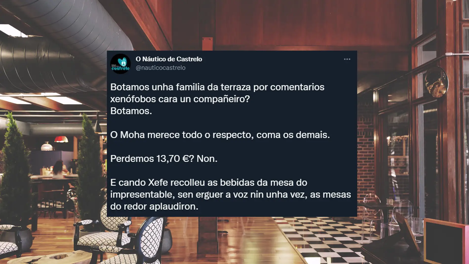 Un restaurante de Galicia echa a unos clientes por xenófobos y recibe el aplauso del resto de comensales