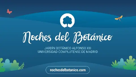 Noches del Botánico 2023 Noches del Botánico 2023