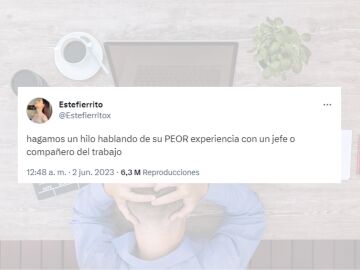 Tuit viral de Estefierritox sobre las malas experiencias laborales.