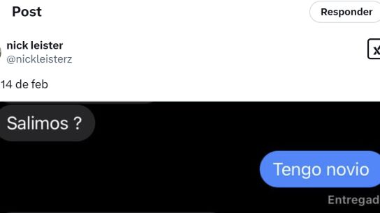 Propone una cita para San Valent&iacute;n, le dicen que tiene novio y su respuesta es oro