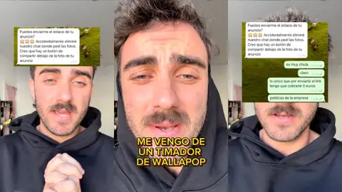 Le intentan timar en Wallapop y se venga de la mejor manera Le intentan timar en Wallapop y se venga de la mejor manera