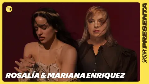 Miniatura del vídeo de Rosalía y Mariana Enríquez Miniatura del vídeo de Rosalía y Mariana Enríquez