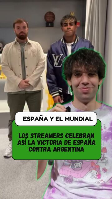 Los streamers celebran la victoria de Espa&ntilde;a