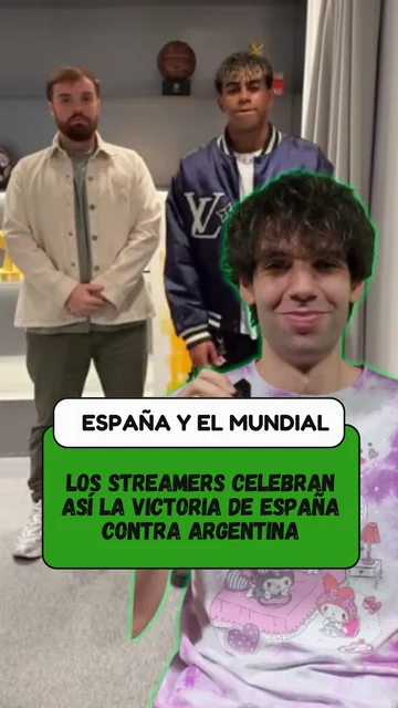 Los streamers celebran la victoria de España Los streamers celebran la victoria de España