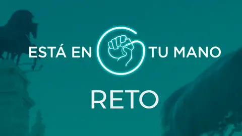 Reto 'Está en tu mano' de CreaCultura Reto 'Está en tu mano' de CreaCultura