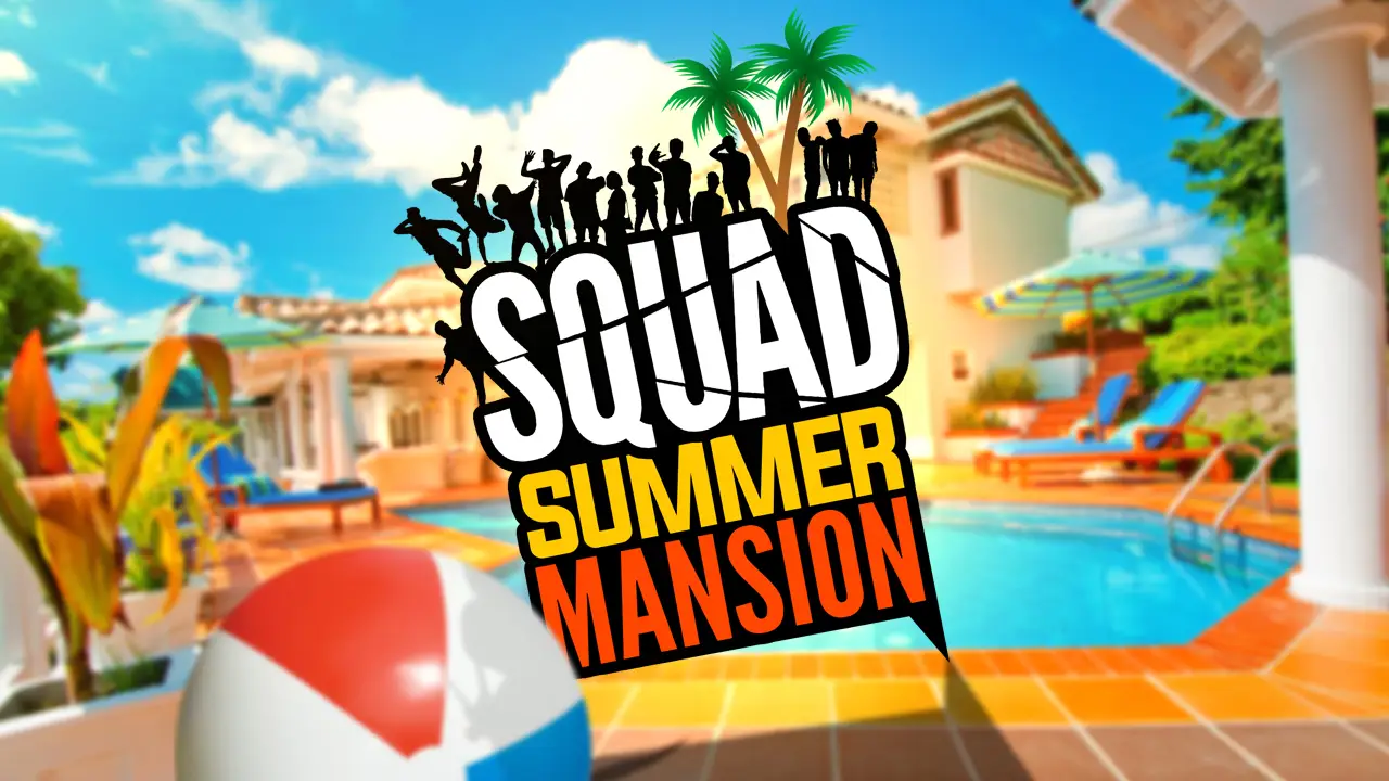 SQUAD Summer Mansion