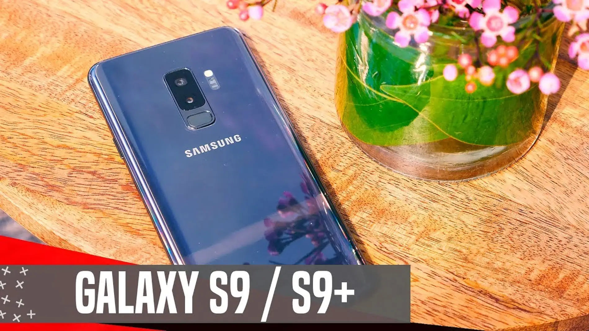 Samsung Galaxy S9 y S9+ TODA LA INFORMACIÓN #MWC18