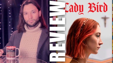 El Chico Morera sobre 'Lady Bird': 