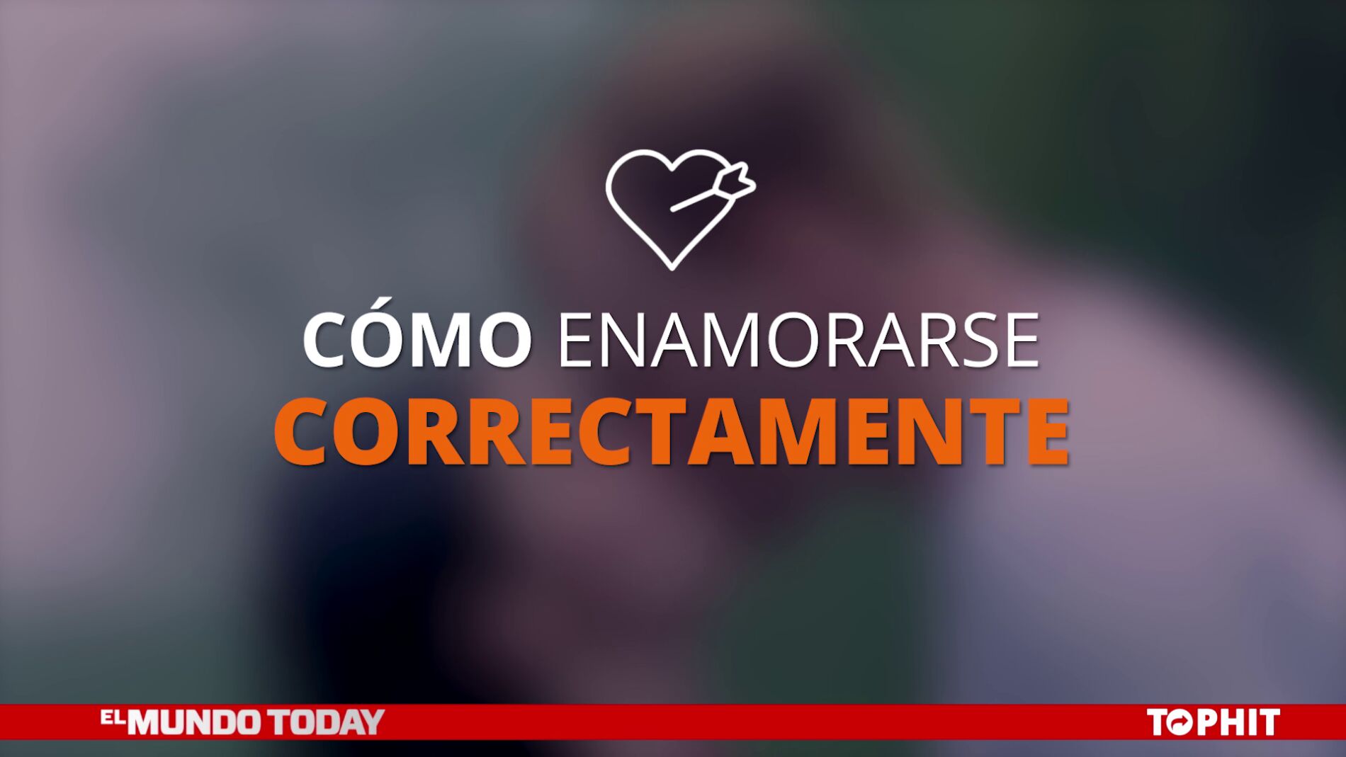 C&oacute;mo enamorarse correctamente