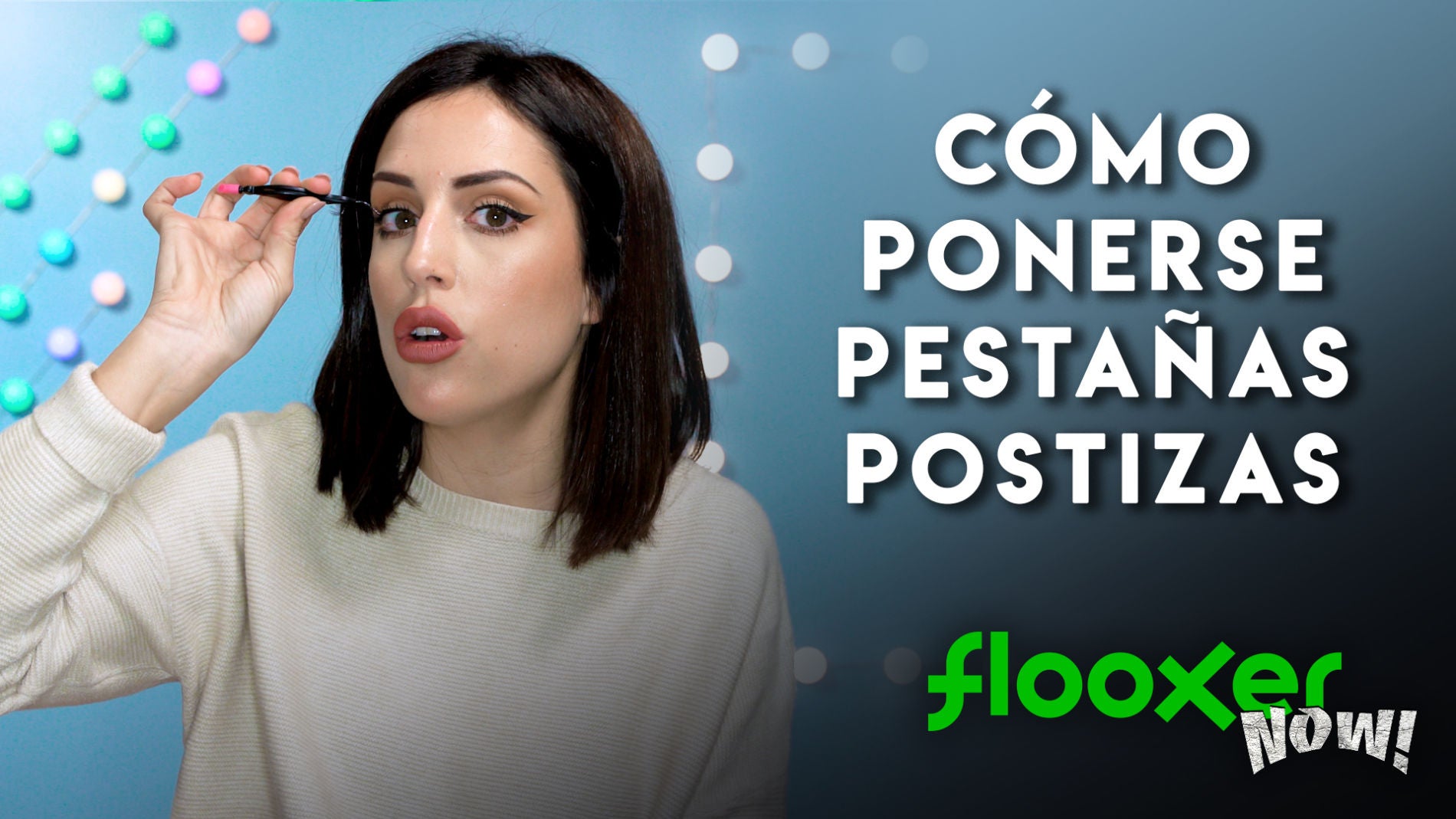 Pesta&ntilde;as postizas, no es tan f&aacute;cil como parece