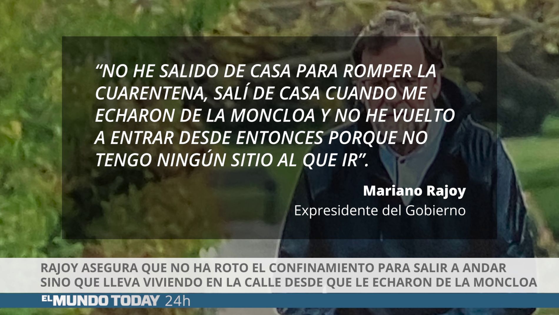 El Mundo Today sobre el confinamiento de Rajoy