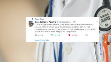  El hilo de Twitter de Elena Cañizares, la enfermera con covid-19 a la que sus compañeras querían echar del piso 