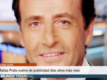 Mat&iacute;as Prats vuelve de publicidad diez a&ntilde;os m&aacute;s viejo