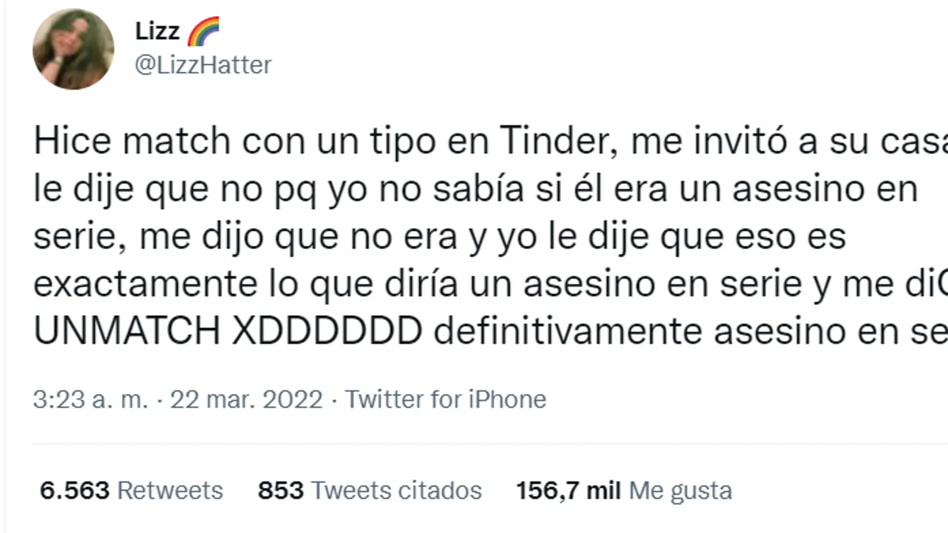 La curiosa razón por la que una mujer rechazó a su cita en tinder ”Eso es justo lo que diría un asesino “