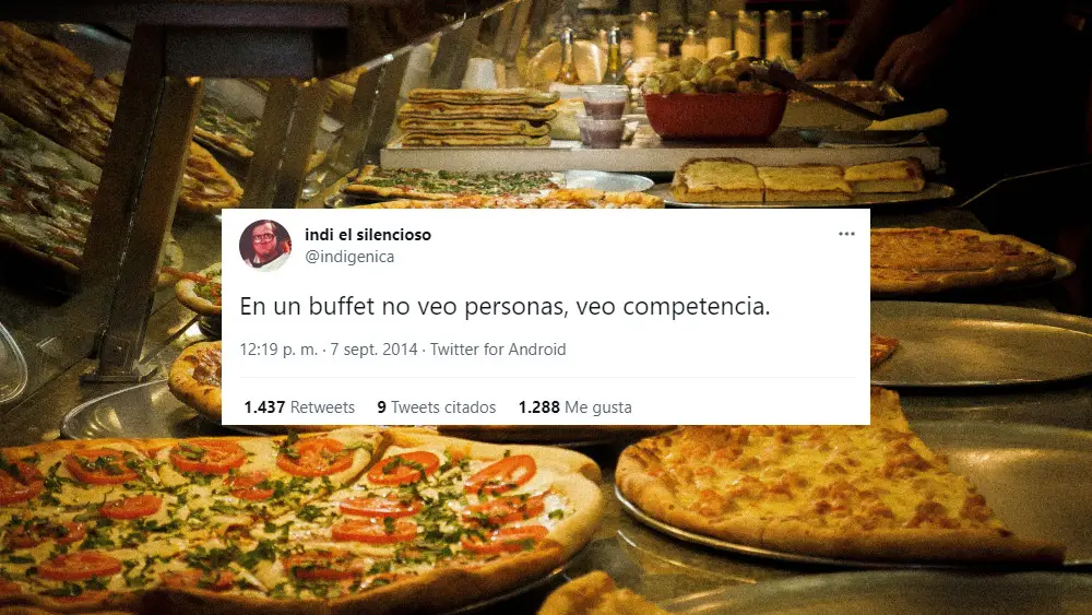 Los mejores tuits de humor sobre buffets