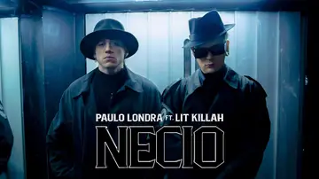 Paulo Londra y Lit Killah en 'Necio'.