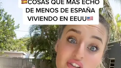 Una influencer española que vive en EEUU confiesa que es lo que más echa de menos de España "Coasas que más echo de menos de Espña"