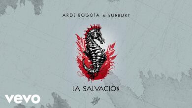 Así suena La Salvación de Arde Bogotá y Bunbury: 